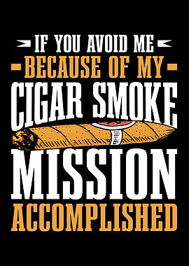 Funny Cigar Lover Saying