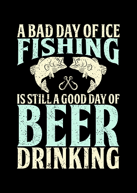 Bad day of ice fishing is