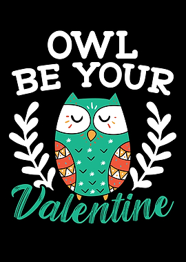 Owl Be Your Valentine