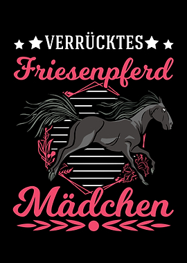 Verrcktes Friesenpferd