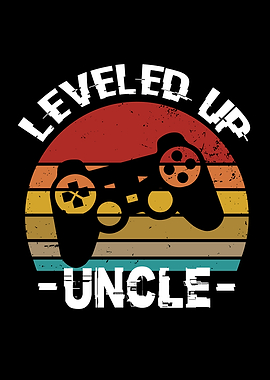 Level Up Uncle Uncle Uncle