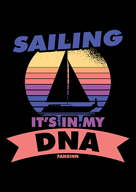 Sailing Its In My DNA