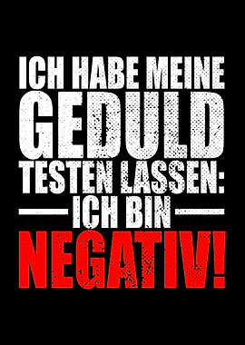 Habe Geduld Testen Lassen