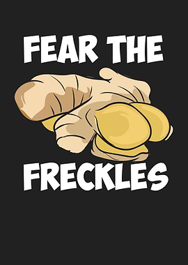 Fear The Freckles