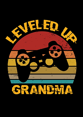 Leveled Up Grandma Grandma