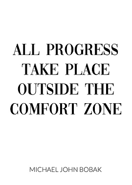 Progress Comfort Zone
