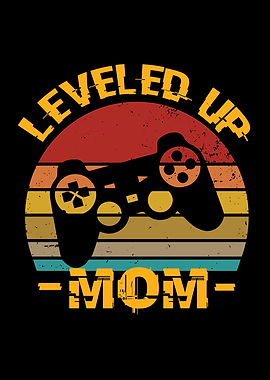 Level Up Mom Mom Mom