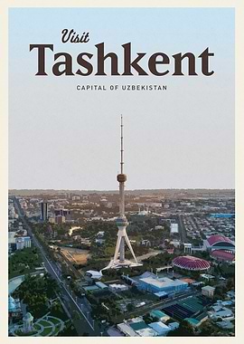 Visit Tashkent