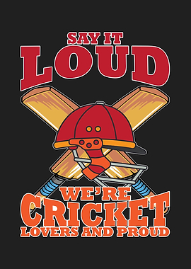 Cricket Lovers And Proud