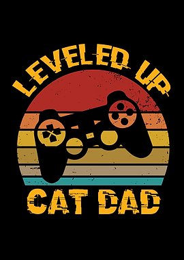 Leveled Up Cat Dad Cat