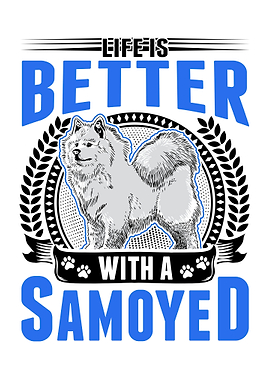 Life Is Better With A