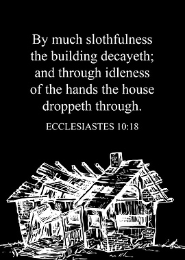 Ecclesiastes 10 18