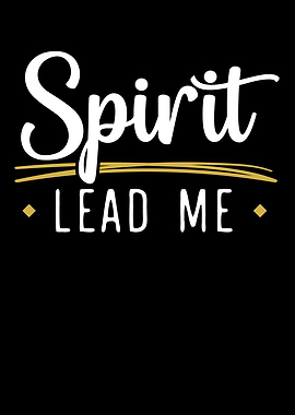Spirit Lead Me