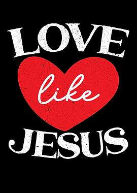 Love Like Jesus