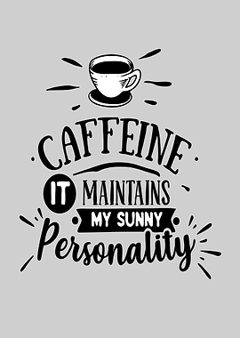 Funny caffeine quote