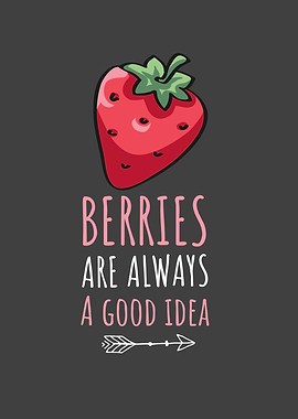 Strawberry Saying Berries