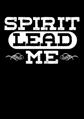 Spirit Lead Me