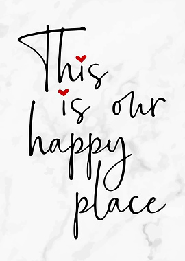 This is your happy place