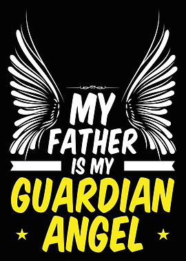 My father is my guardian