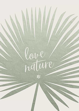 Love nature