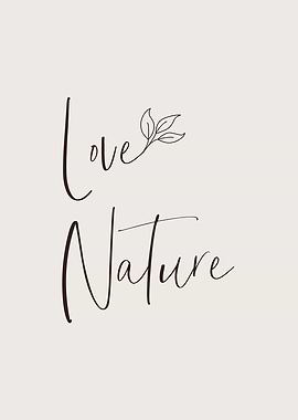 Love nature