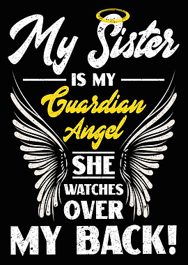 My sister is my guardian