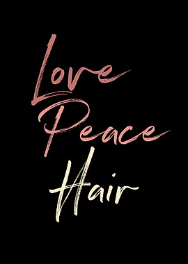 Lady Gift Love Peace Hair