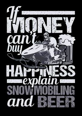 Snowmobiling And Beer