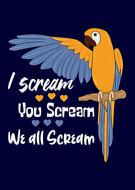 Parrots You Scream Parrots