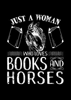 Woman Loves Books Horses