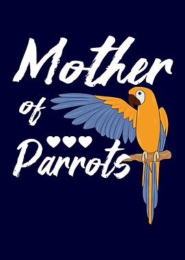 Parrot Mother of Parrots