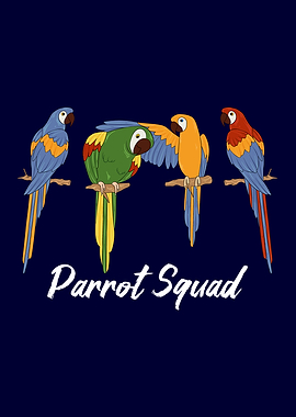 Parrots Parrot Squad