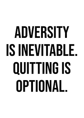 Quitting Is Optional