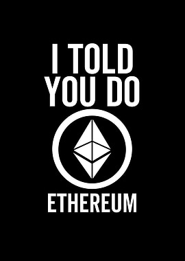 I Told You So Ethereum