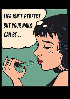 Your Nails Can Be Perfect