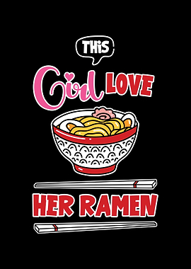 This Girl Loves Her Ramen