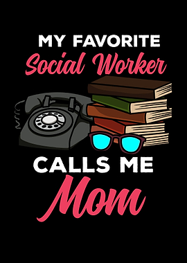 My Favorite Social Worker
