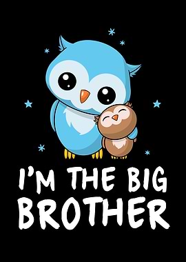I Am The Big Brother