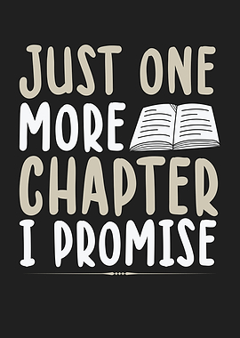 Just One More Chapter I