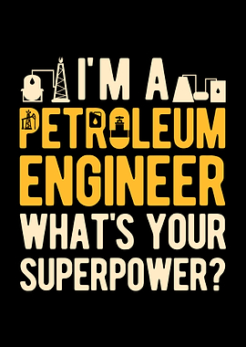 Funny Petroleum Engineer