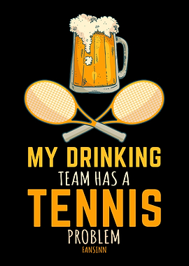 My Drinking Team Has A Ten