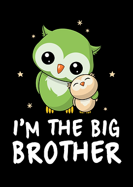 I Am The Big Brother