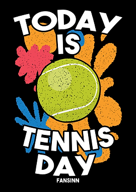 Today Is Tennis Day