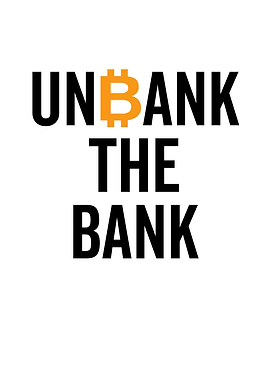 Unbank The Bank