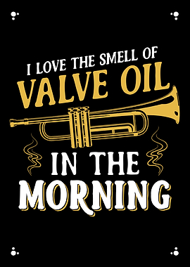 The Smell Of Valve Oil