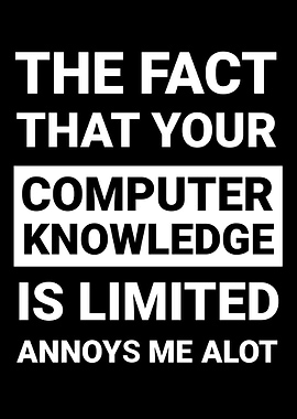Limited Computer Knowledge