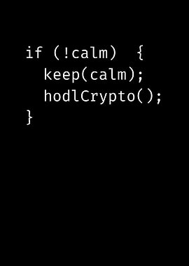 Keep Calm And Hodl Crypto