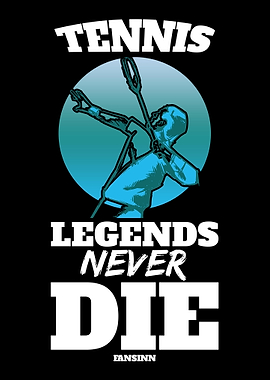 Tennis Legends Never Die