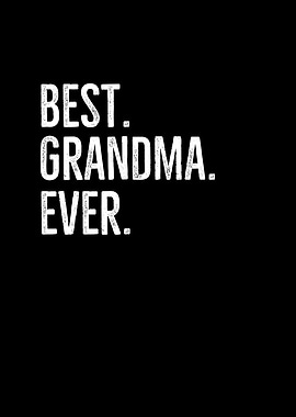Best Grandma Ever