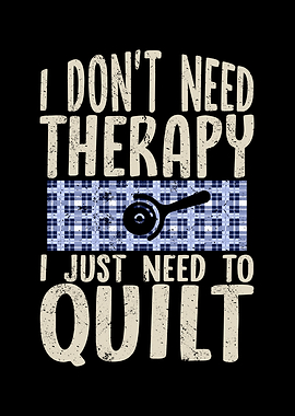 I dont need therapy I